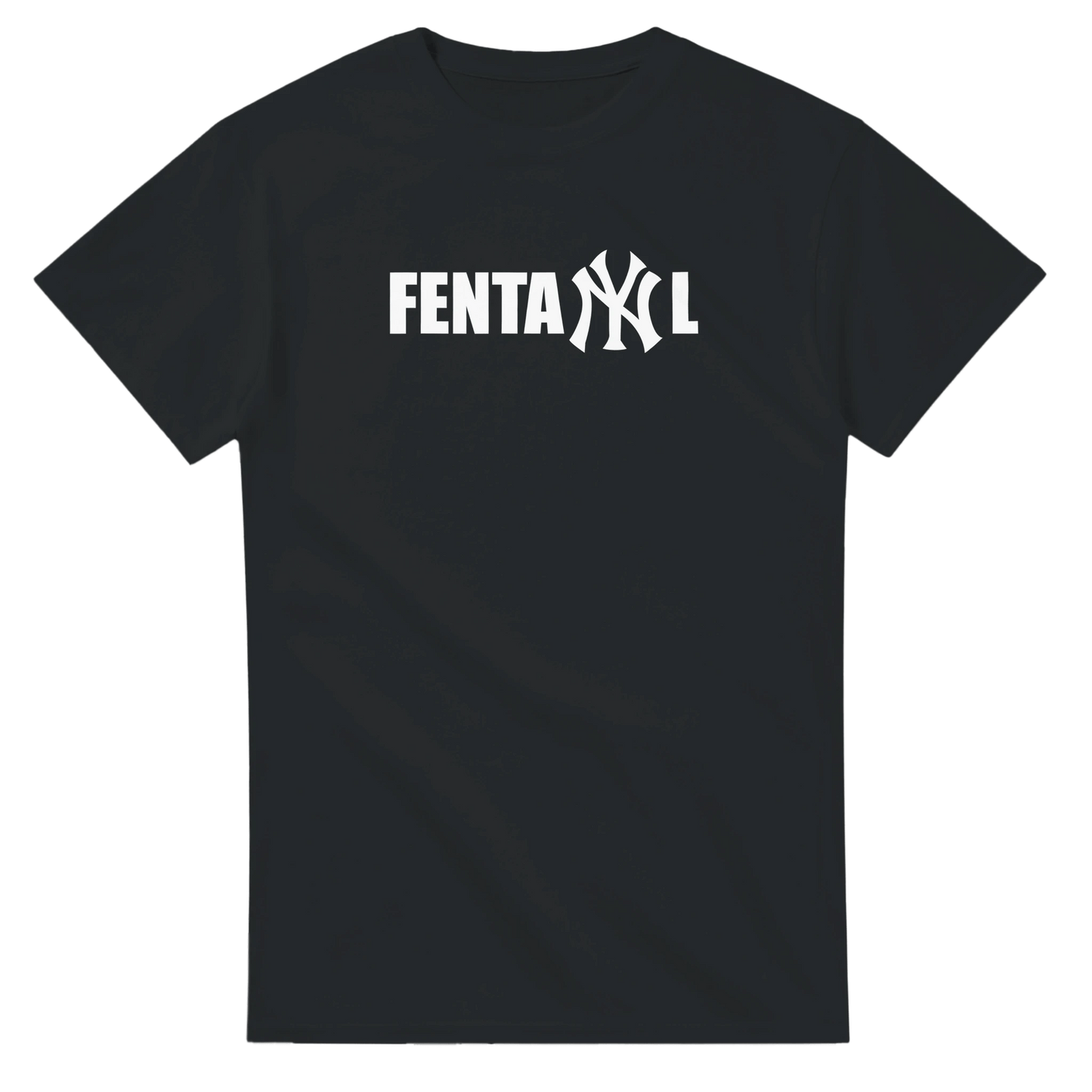 UNISEX FENTANYL T - SHIRT - Print Material - DROBA