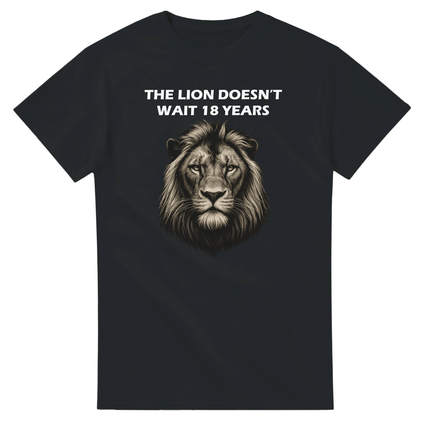 UNISEX LION DOESN'T WAIT T - SHIRT - Print Material - DROBA