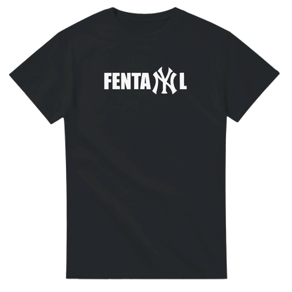 UNISEX FENTANYL T - SHIRT - Print Material - DROBA