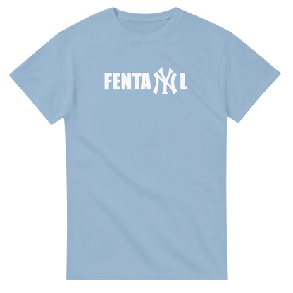 UNISEX FENTANYL T - SHIRT - Print Material - DROBA