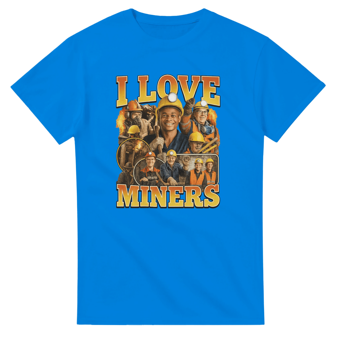 UNISEX I LOVE MINERS T - SHIRT - Print Material - DROBA