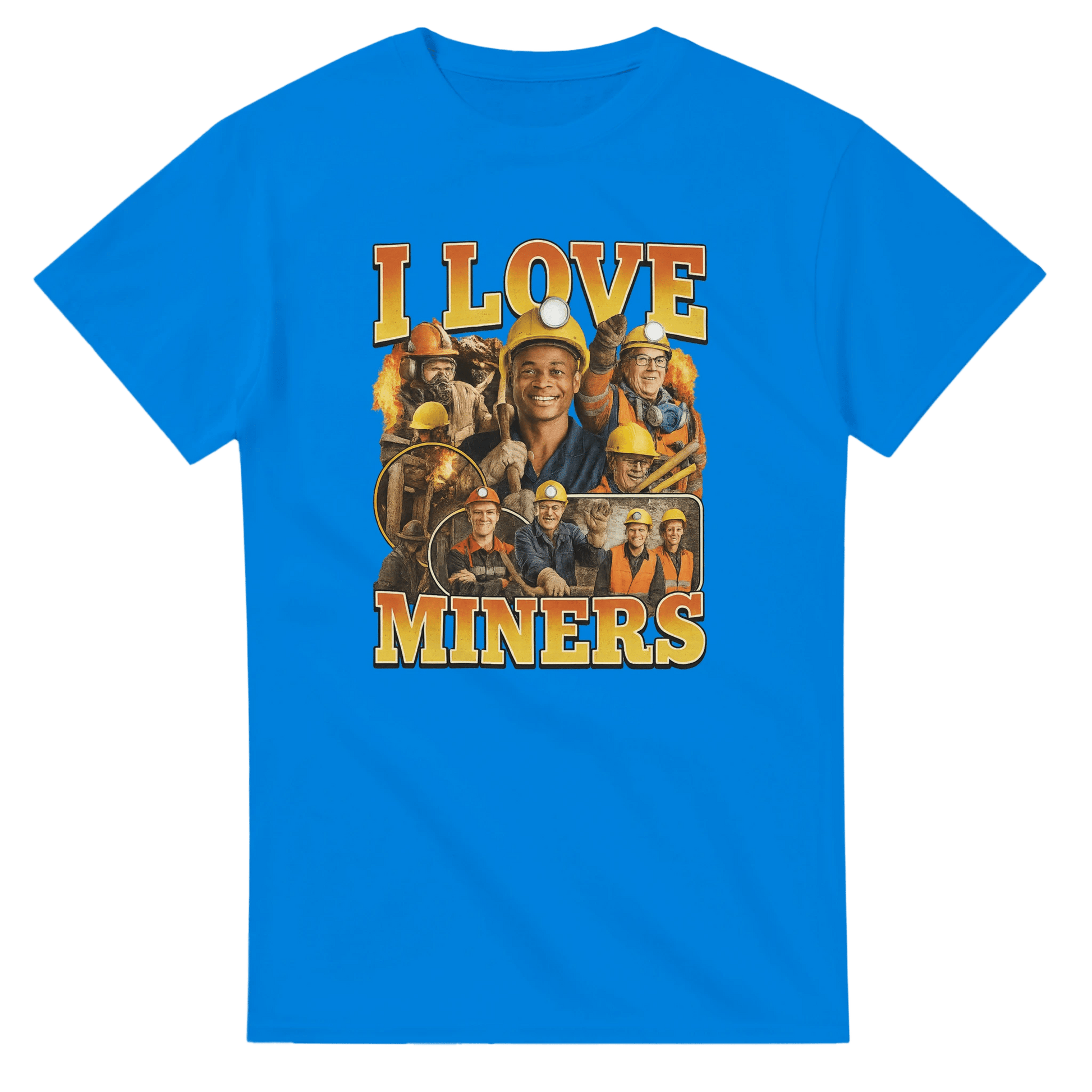 UNISEX I LOVE MINERS T - SHIRT - Print Material - DROBA