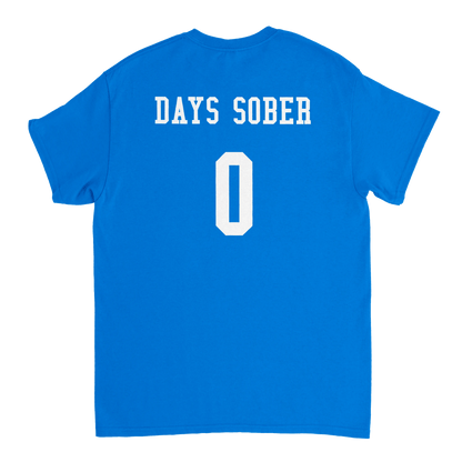 UNISEX ZERO DAYS SOBER T - SHIRT - Print Material - DROBA