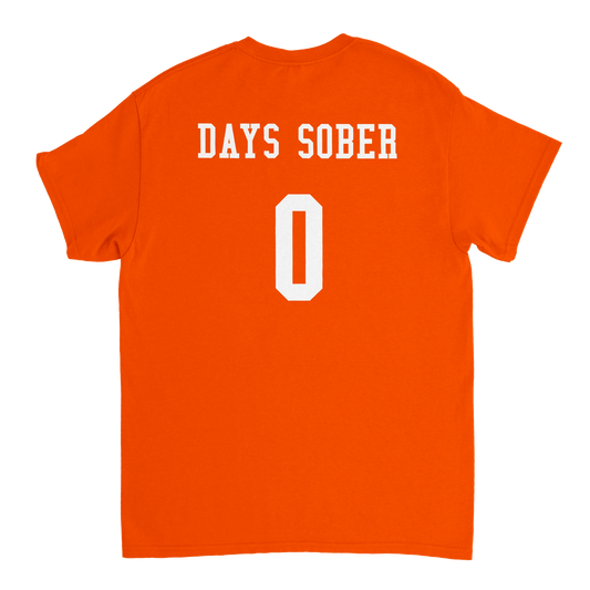 UNISEX ZERO DAYS SOBER T - SHIRT - Print Material - DROBA