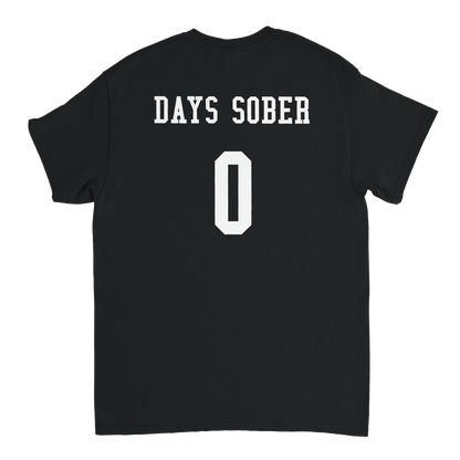 UNISEX ZERO DAYS SOBER T - SHIRT - Print Material - DROBA